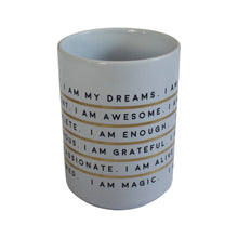 Load image into Gallery viewer, I AM Affirmation Mugs - Ceramic or Clear Glass