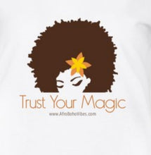 Load image into Gallery viewer, Trust Your Magic Tee - Afro Goddess White Tee
