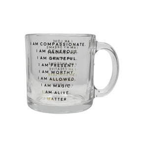 I AM Affirmation Mugs - Ceramic or Clear Glass